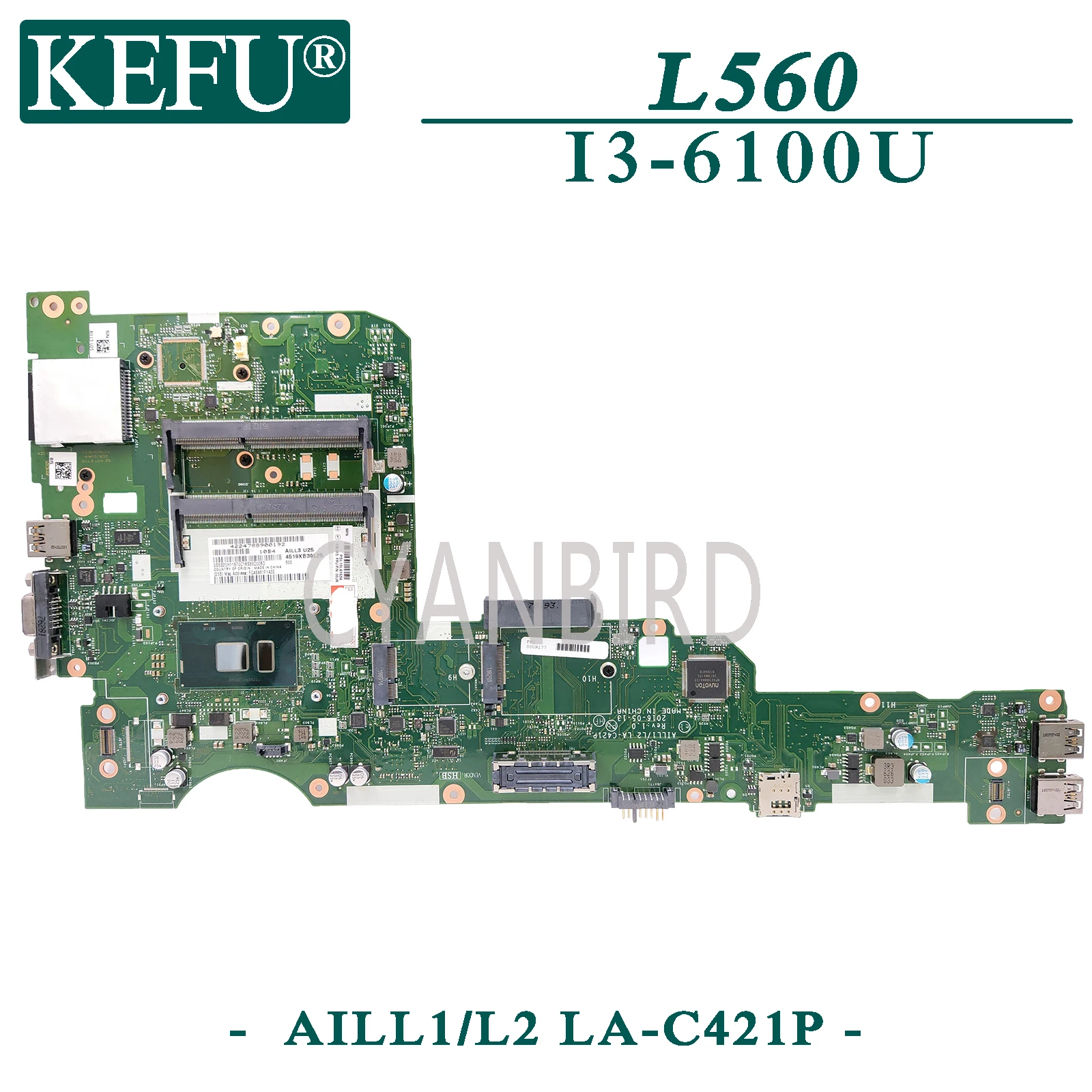 

KEFU LA-C421P original mainboard for Lenovo ThinkPad L560 with I3-6100U Laptop motherboard