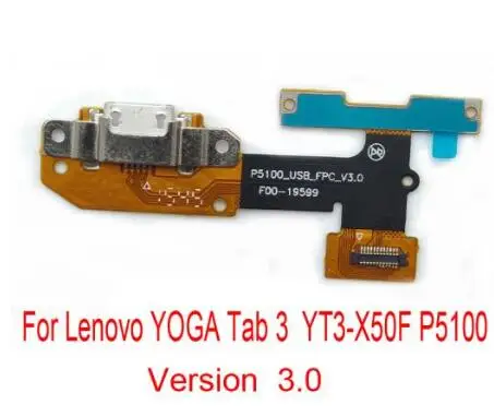 Разъем док-станции Зарядное устройство для lenovo YOGA Tab 3 YT3-X50L yt3-x50f yt3-x50 yt3-x50m p5100_usb_fpc_v3.0 USB Порты и разъёмы для зарядки с гибким кабелем - Цвет: P5100