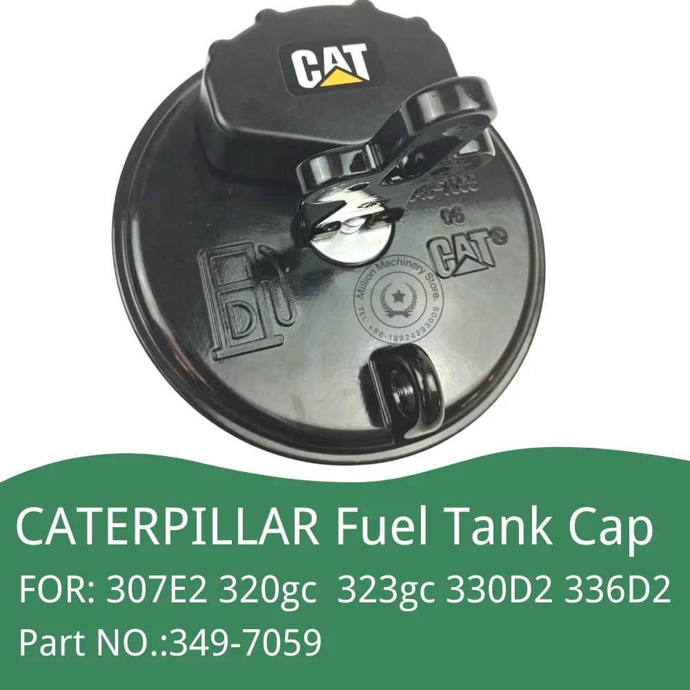 

3497059 Fuel Tank Cap for CATERPILLAR Excavator CAT307E2/320gc/323gc 330D2 336D2 E320D E323D 324D E325D E336D Locks Caps Parts