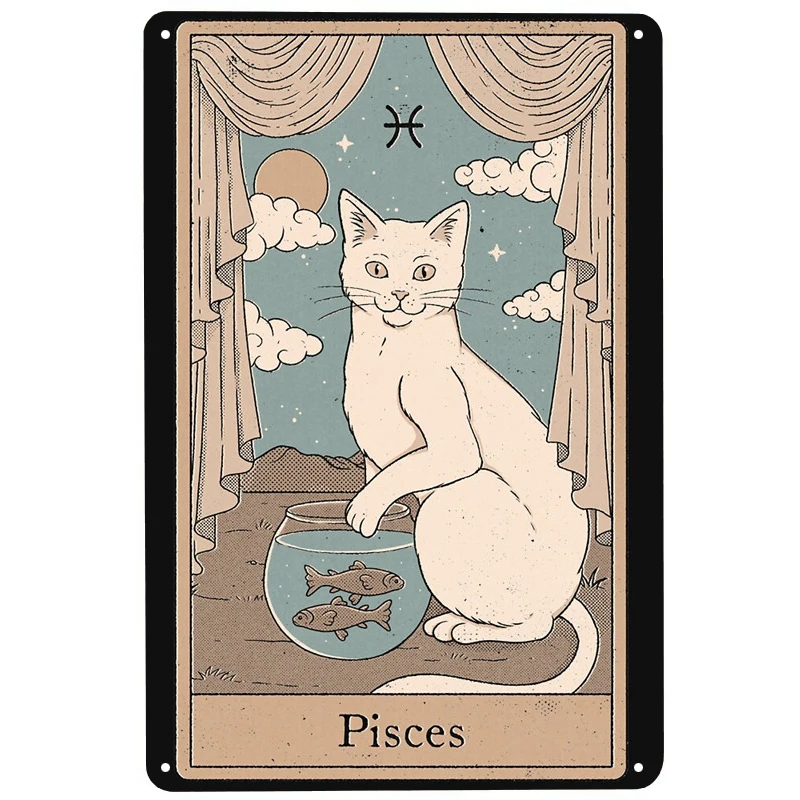 

Pisces Cat Tarot printed Metal Signs Retro Tin Signs Funny Poster Decor for Bar Pub Club Decoration for Living Room Home