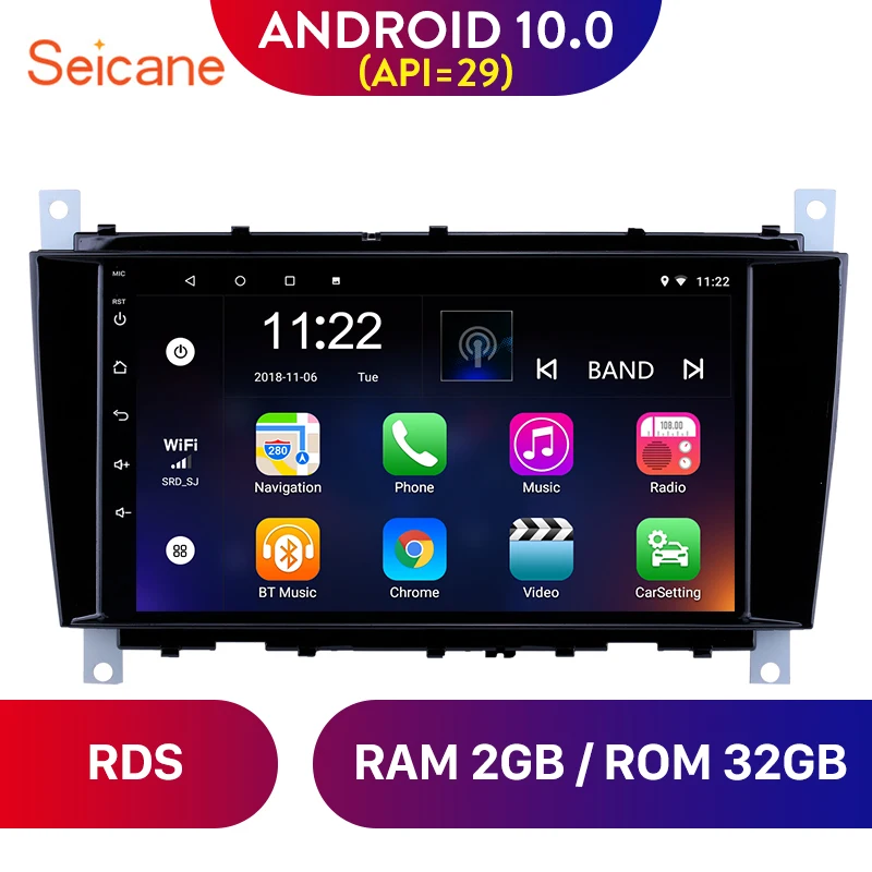 Seicane 8 &quotAndroid 10 0 Автомобильный GPS стерео для Mercedes Benz C Class C55 / CLC W203 /CLK W209 /CLS W219 2004