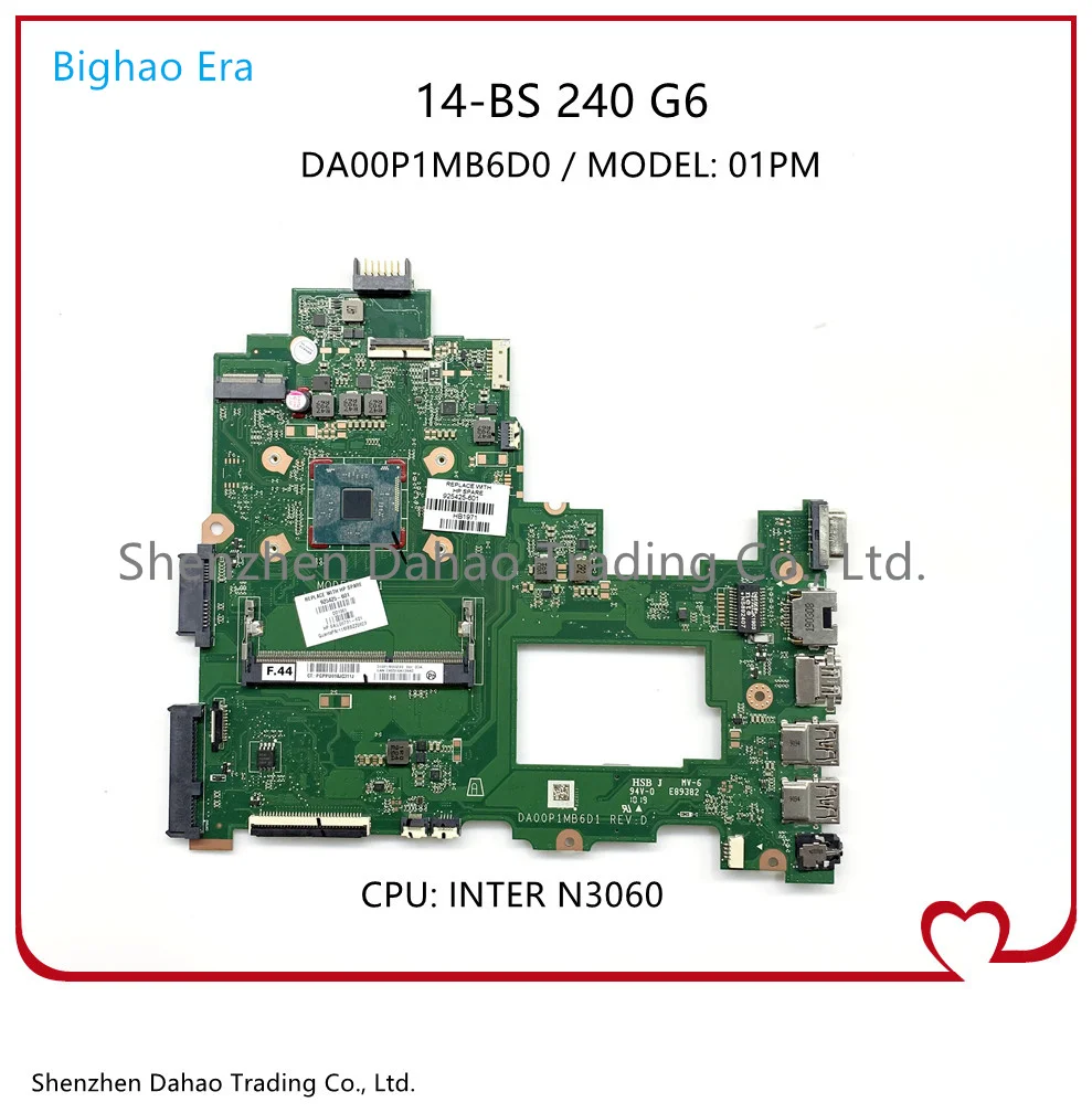 

Материнская плата для ноутбука HP Pavilion 14-BS 240 G6 925425-601 DA00P1MB6D0 N3060 CPU 925425-001 100% полностью протестирована
