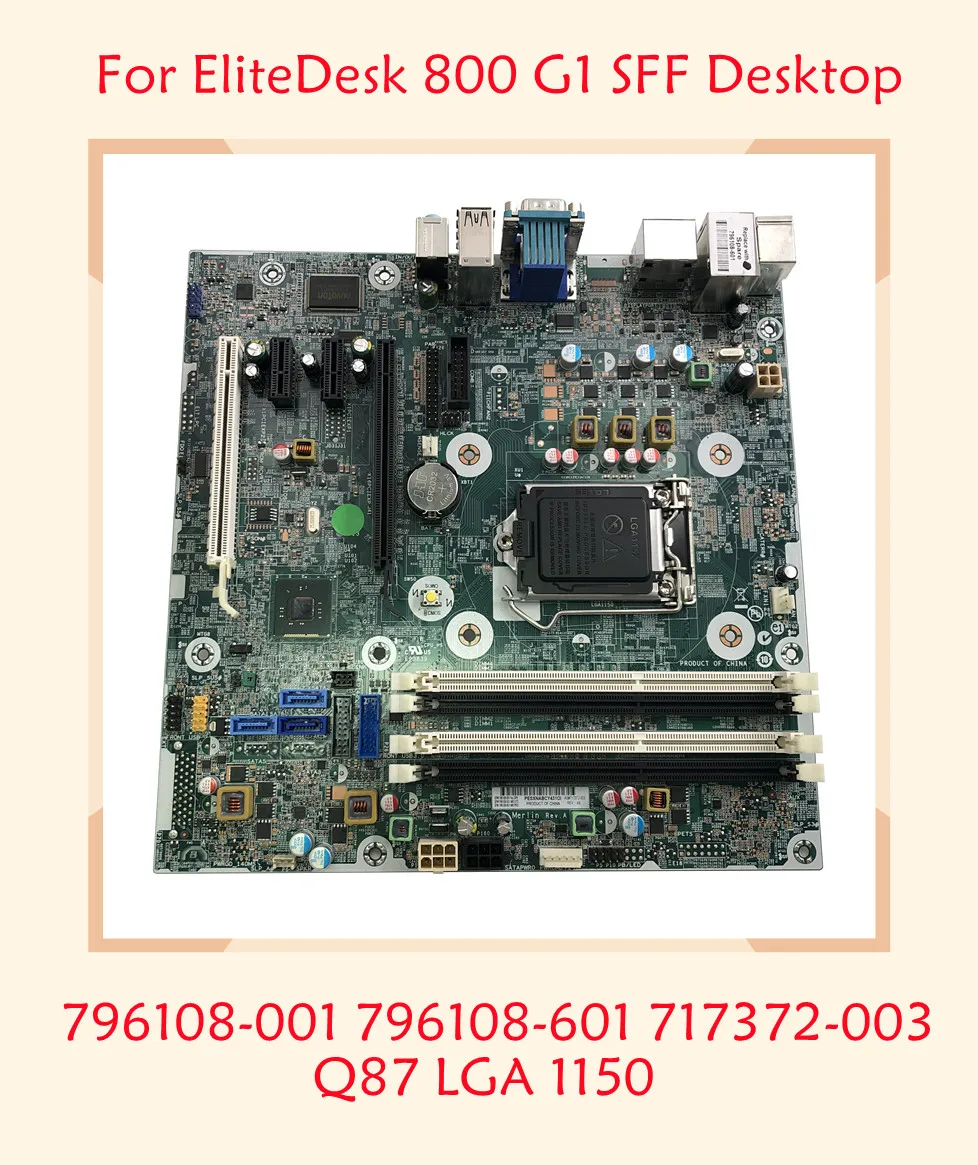 

Материнская плата GZ855 для HP EliteDesk 800 G1 SFF 796108-001 796108-601 717372-003 Q87 LGA 1150