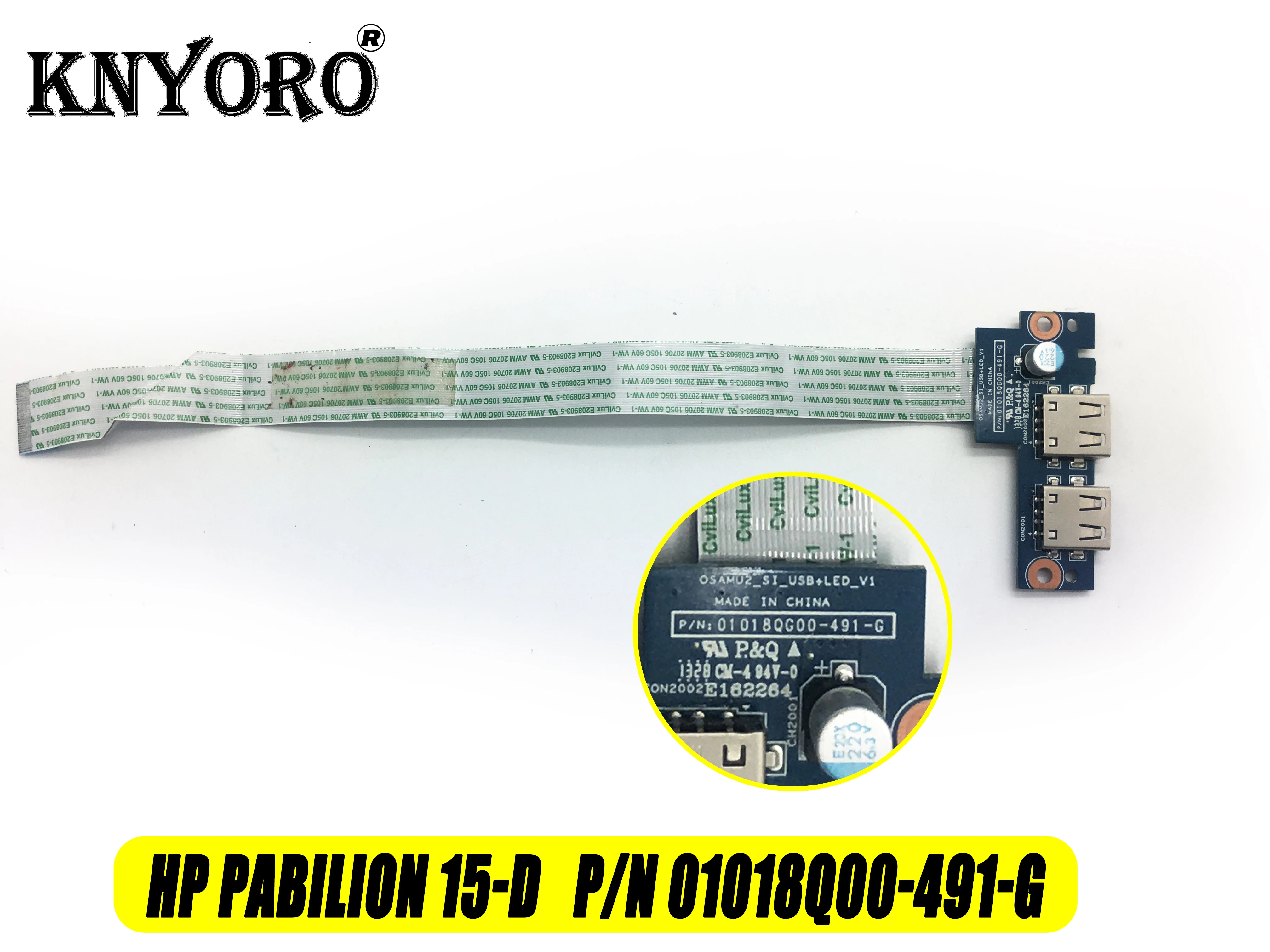 

Для HP Pabilion 15-D серии Dual USB + светодиодный щит с разъемом P/N 01018Q00-491-G
