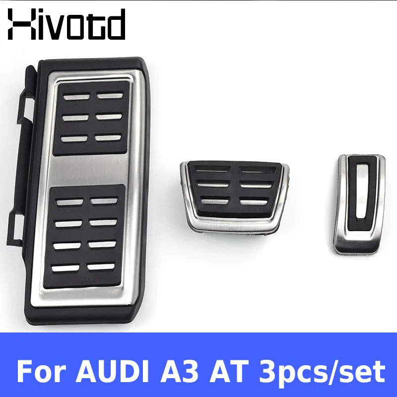 Hivotd для Audi A3, автомобильный акселератор, педаль газа, подставка для ног, педаль тормоза, нескользящие накладки, аксессуары для внутренней защиты, украшение,автотовары аксессуары для авто - Название цвета: AT 3pcs