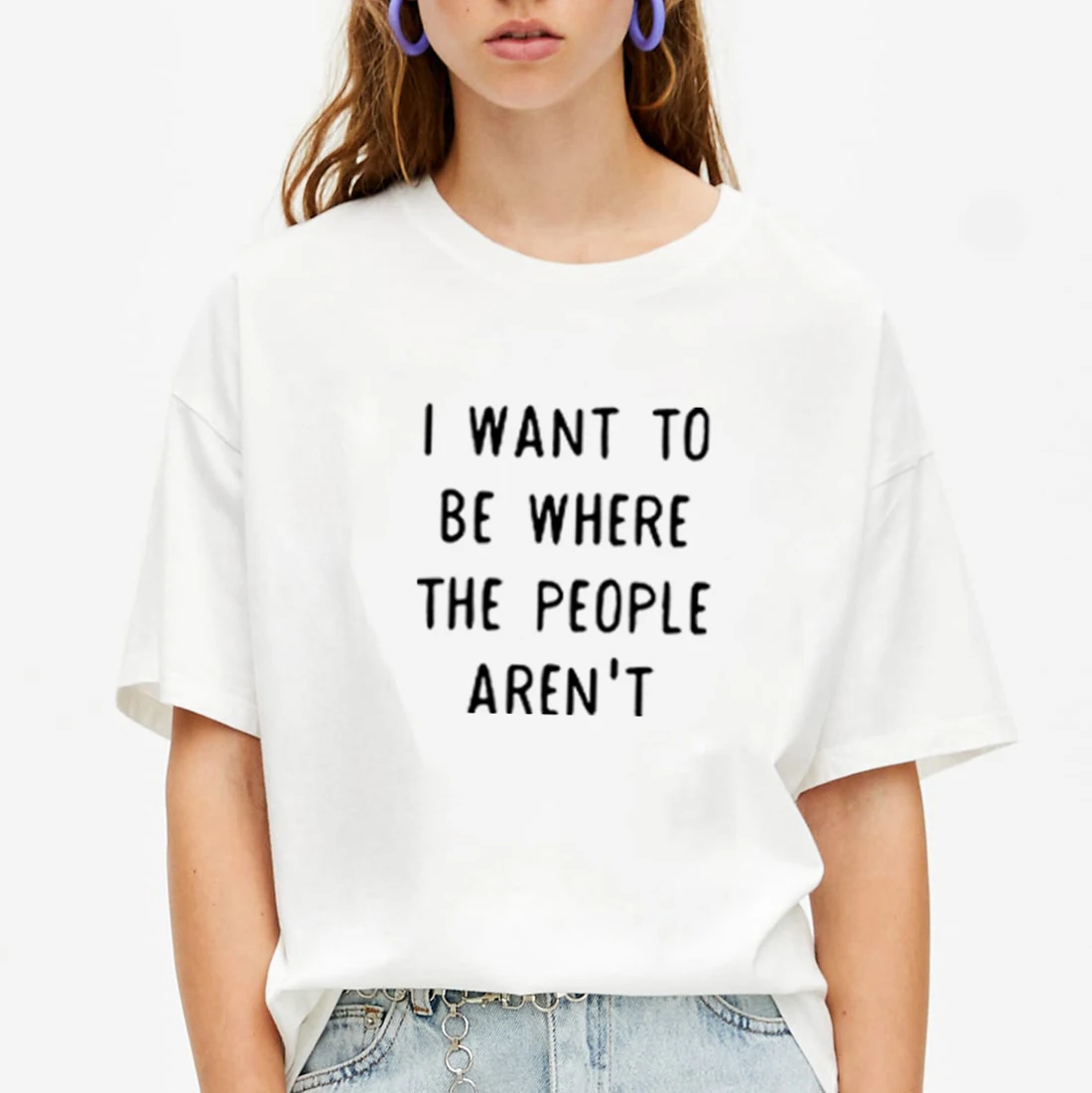 

I Want To Be Where The People Aren't Short Sleeve Cotton T Shirt Women O-neck Christmas T Shirt Women Casual Tee Shirt Femme