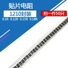 100 шт.лот 1210 сопротивление компонентов чипового резистора 0R1 0R12 0R15 0R18 0.1R 0.12R 0.15R 0.18R Precision 1%