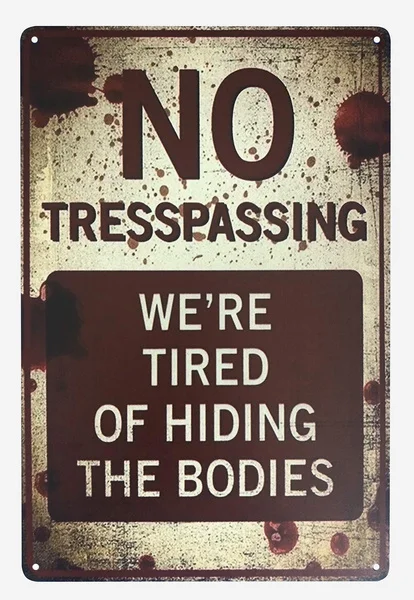 

Industrial Warning Signs No Tresspassing Vintage Retro Metal Tin Sign Wall Office Decorcm