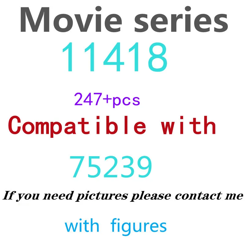 

247pcs 11418 Building Block Toy Movie Series 75239 Assembled Building Block Children's Toy Gifts