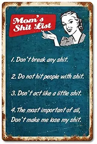 

Toilet Washroom Mom's Shit List Plaque Poster for Farm Indoor Garden Farmhouse Patio Home Decor Decorative Wall Sign 12X8 Inches