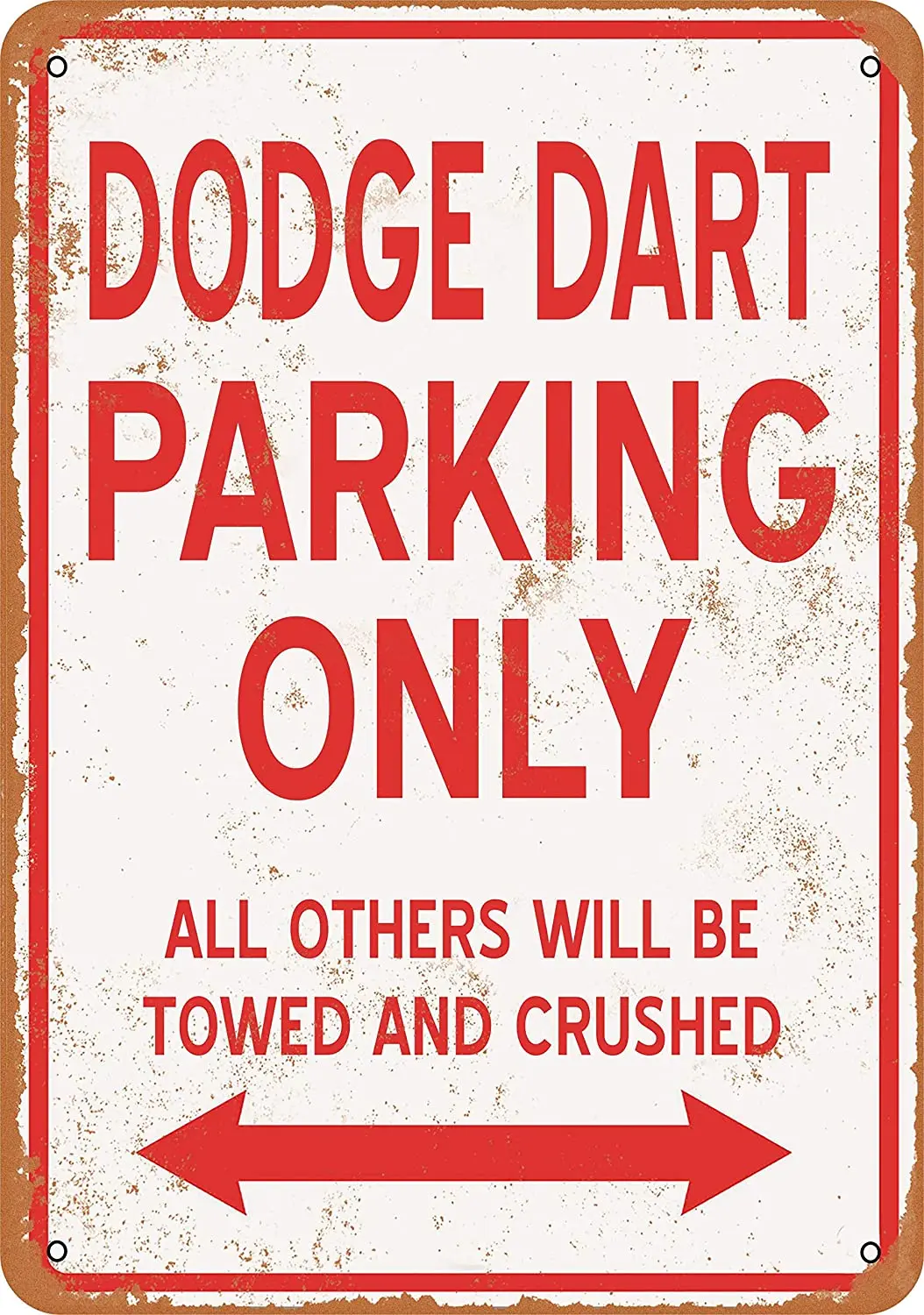 

WallColor 9 x 12 Metal Sign Dodge Dart Parking ONLY Vintage Look