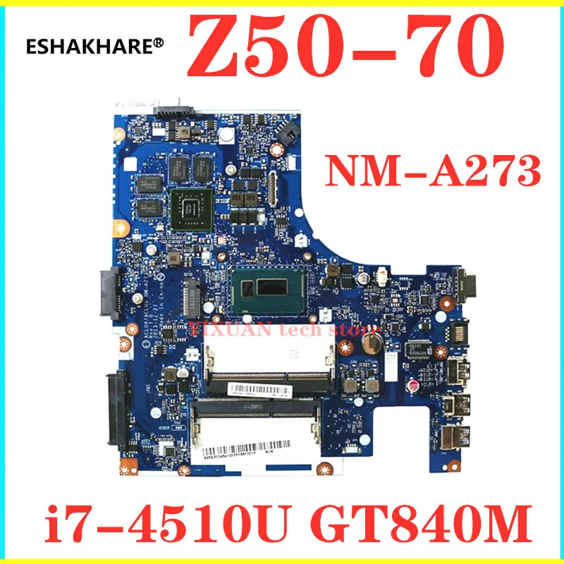 ACLUA ACLUB NM A273 для Lenovo Z50 70 G50 материнская плата ноутбука i7 4510U GT840M протестированная