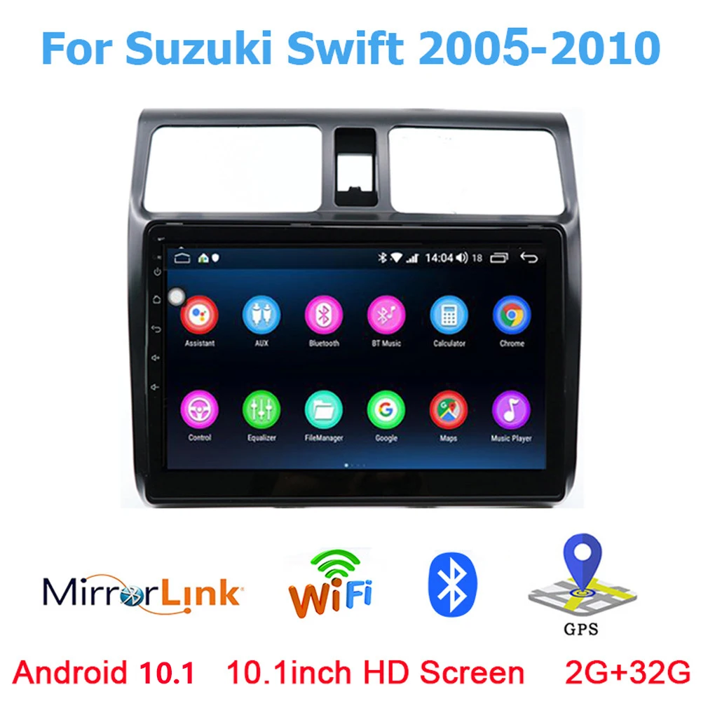 Автомагнитола для SUZUKI SWIFT 2005 2010 мультимедийный видеоплеер с GPS No 2 din Android 10 1 ГБ + 32