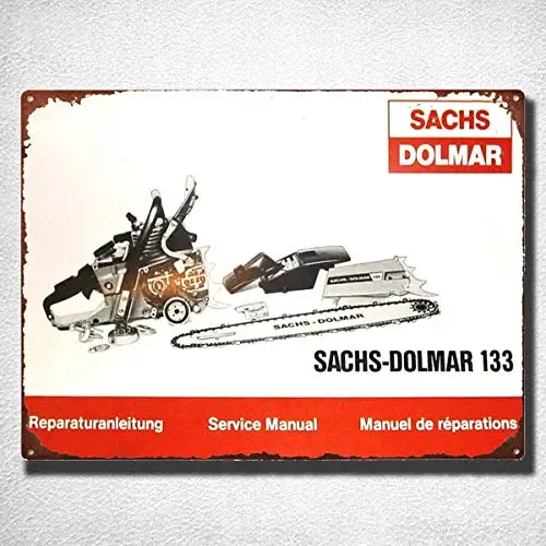 

Tin Sign New Aluminum Sachs Dolmar Manual Reproduction Sign Metal Sign 11.8 x 7.8 Inch