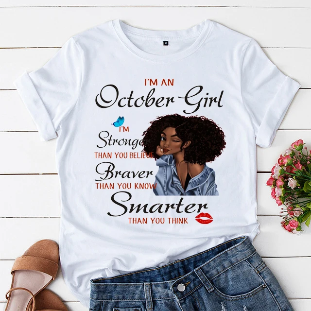 

I'm Black Women Letters T shirt Aesthetic Melanin Poppin Clothes Female Black Curls Girl Graphic Short Sleeve T-shirt