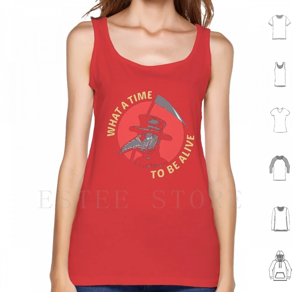 

What A Time To Be Alive Tank Tops Vest Sleeveless Death Grim Reaper Occult Retro Vintage Funny Humor Character Dinomike Once