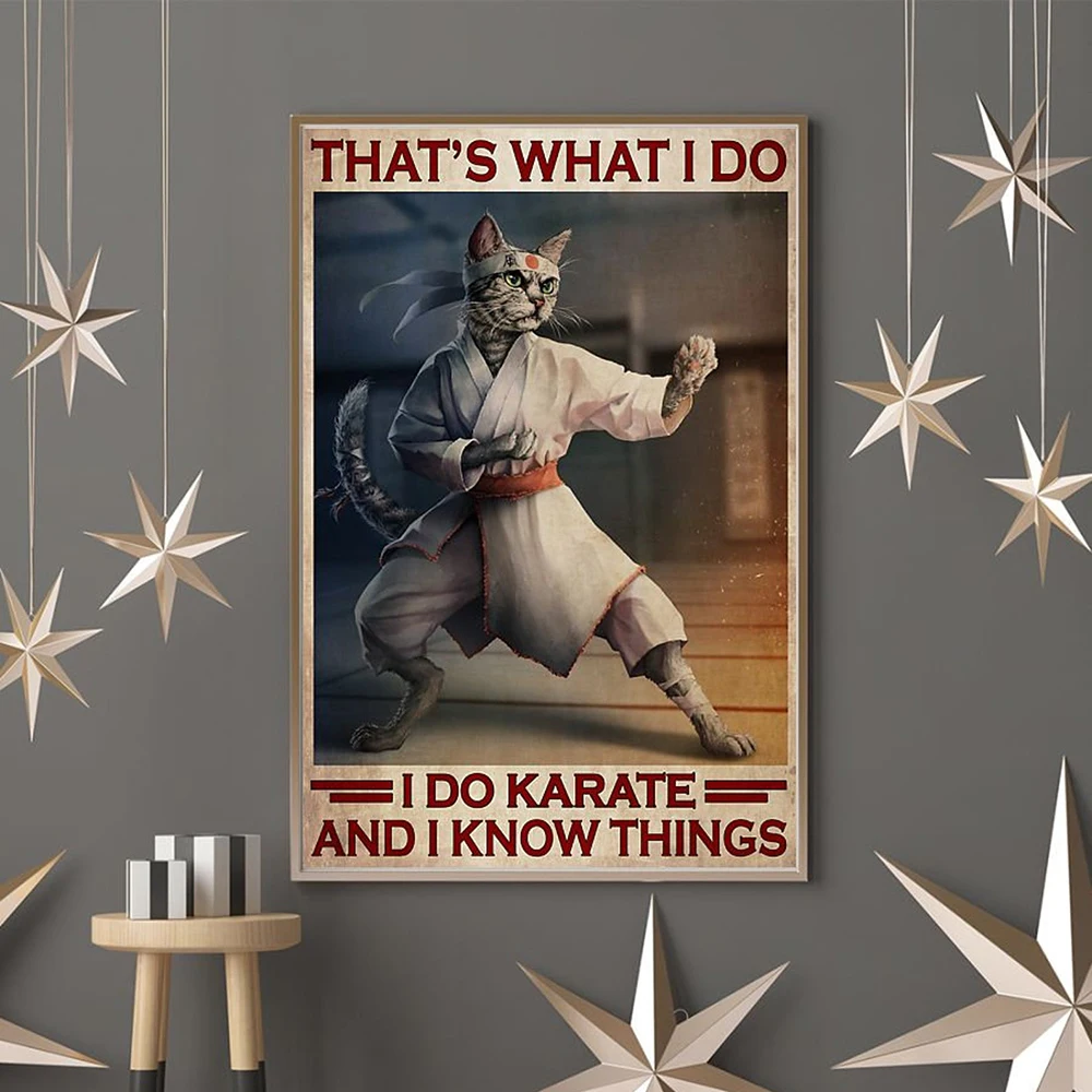 

Vintage Abstract Style Posters Cat I Do Karate And I Know Things Quote Canvas Painting Wall Art Print Pictures Bathroom Decor