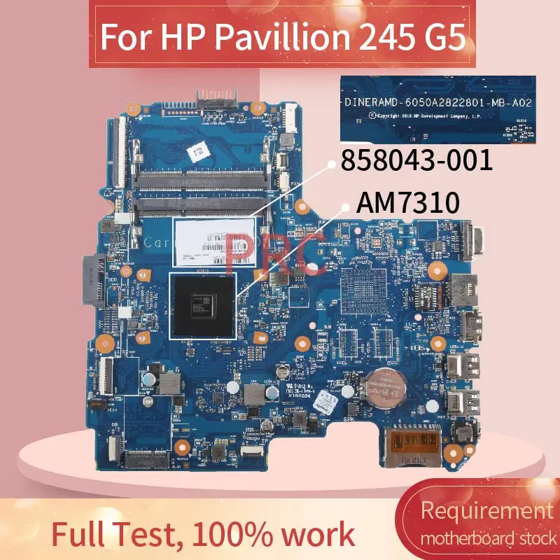 Материнская плата для ноутбука HP 858043 001 501 Pavilion 245 G5 AM7310 материнская 6050A2822801