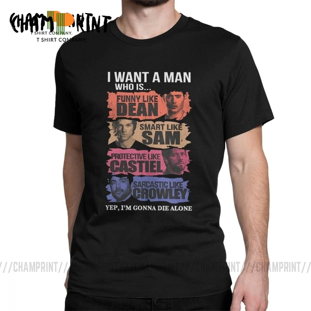 Мужская футболка с надписью I Want A Man Who Yep I'm GN Die Alone 100% хлопок|Мужские футболки| |