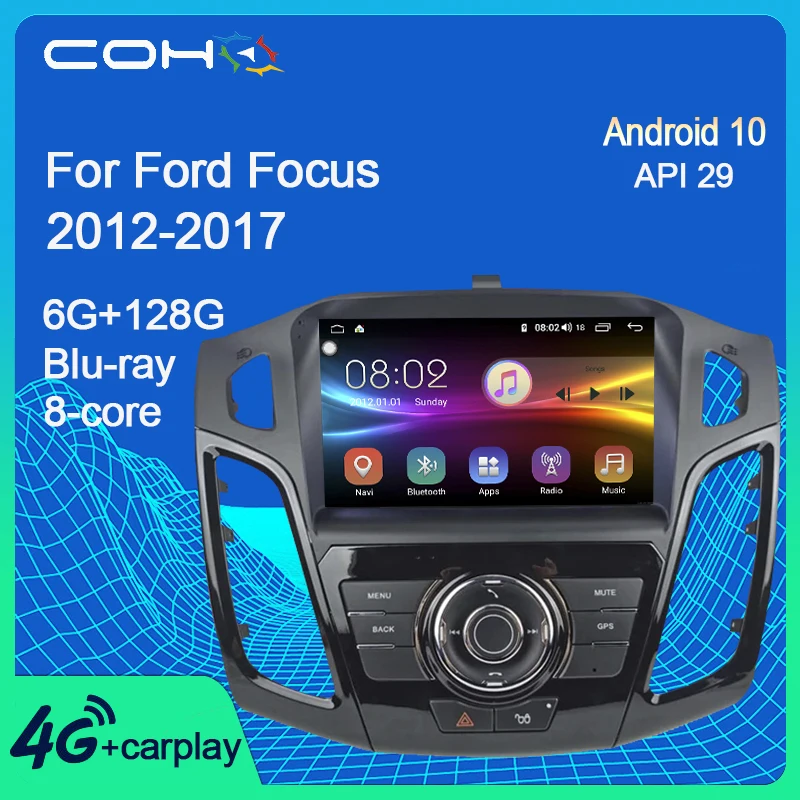 COHO для Ford Focus 2012 2017 автомобильная аудиосистема Android 10 0 Восьмиядерный 6 + 128G