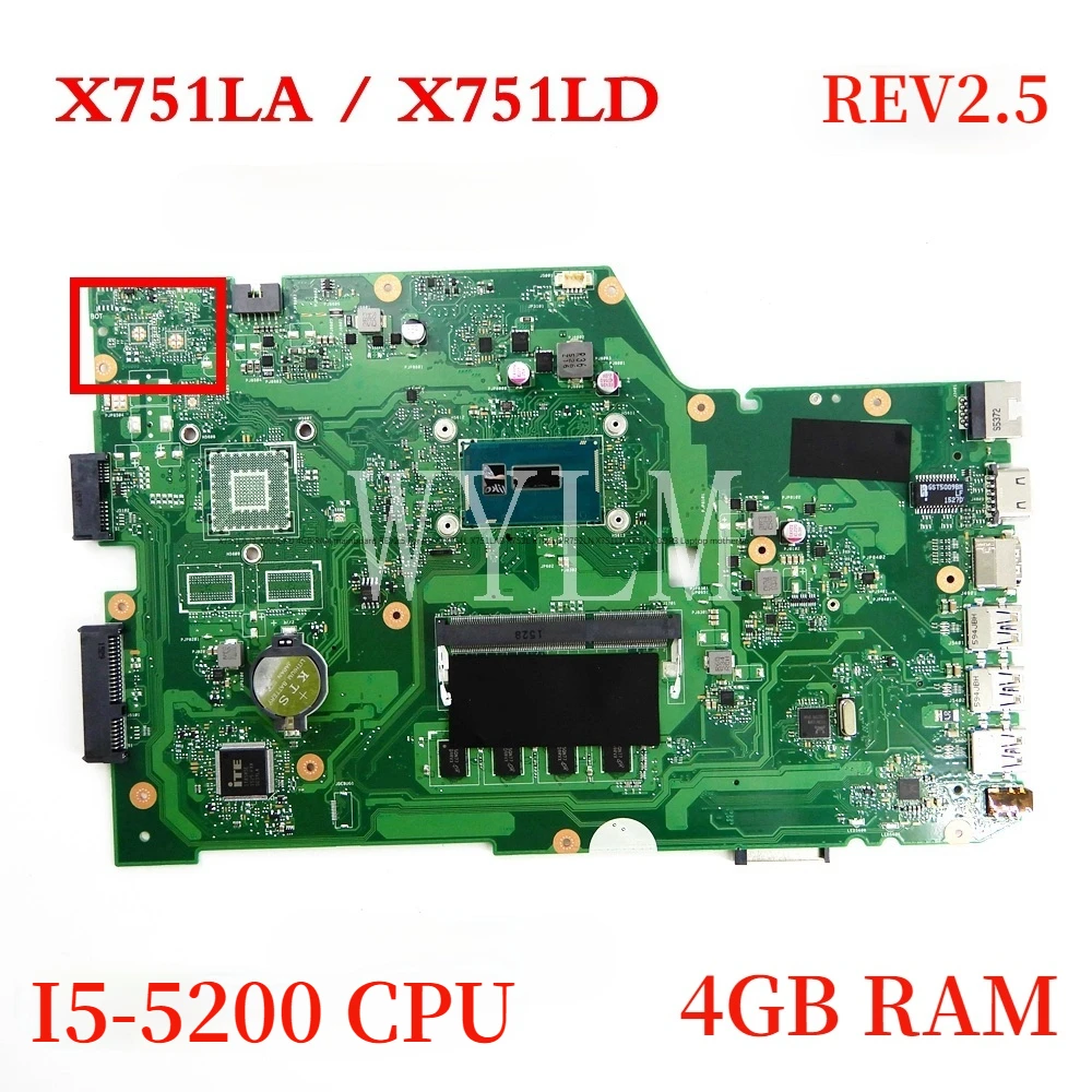 

X751LA I5-5200CPU 4GB RAM Mainboard REV2.5 For ASUS X751L X751LAB R752L R752LD R752LN X751LD X751LJ DDR3 Laptop Motherboard