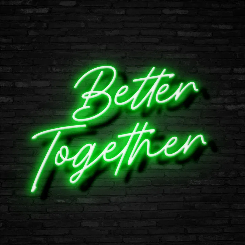 

OHANEONK Custom Better Together 12V Led Neon Sign Light for Home Room Wall Bar Pub Club Decor Party Wedding Signs Drop Shipping