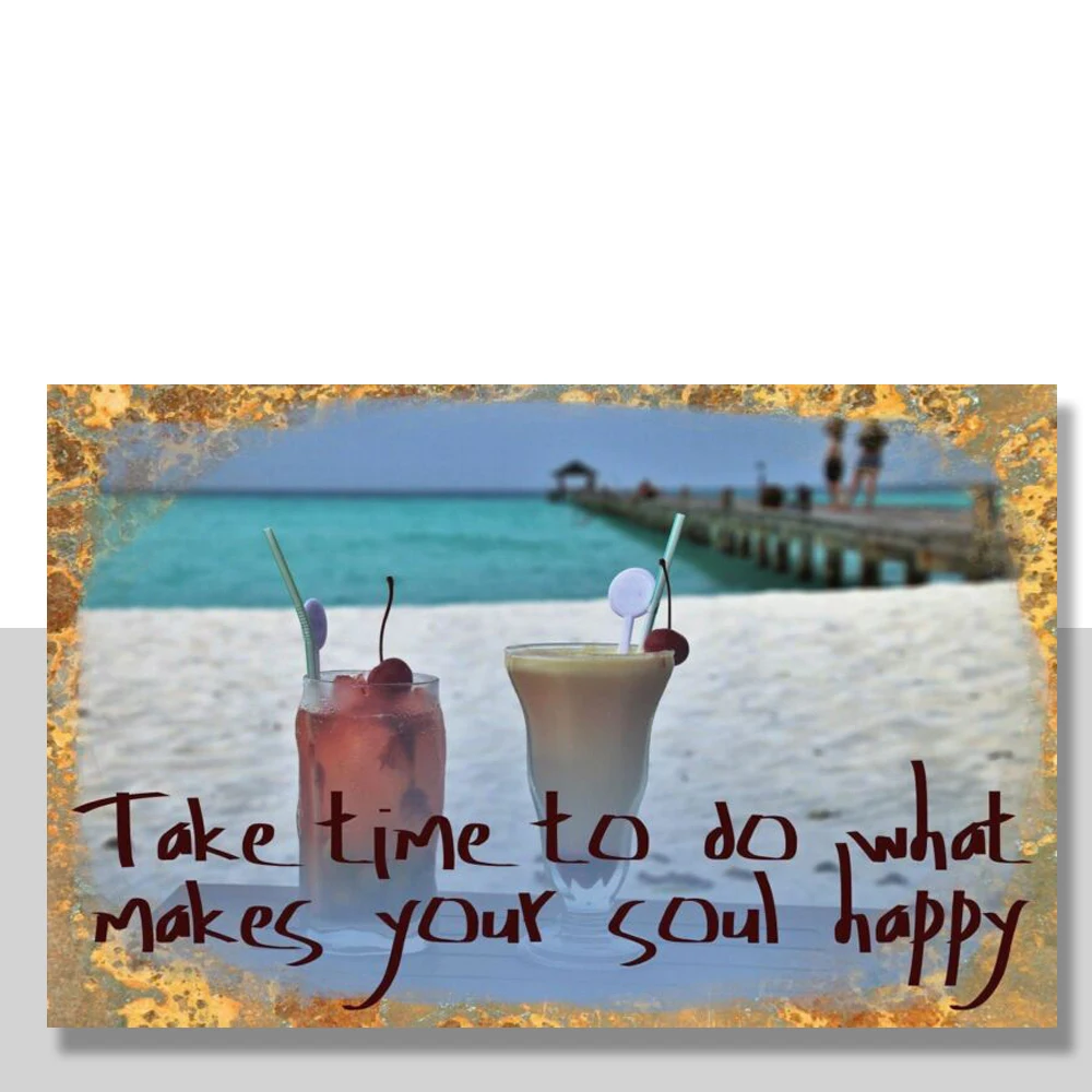 

Beach Cocktail Happy Soul Metal Wall Plaque Art Vintage tin sign happiness