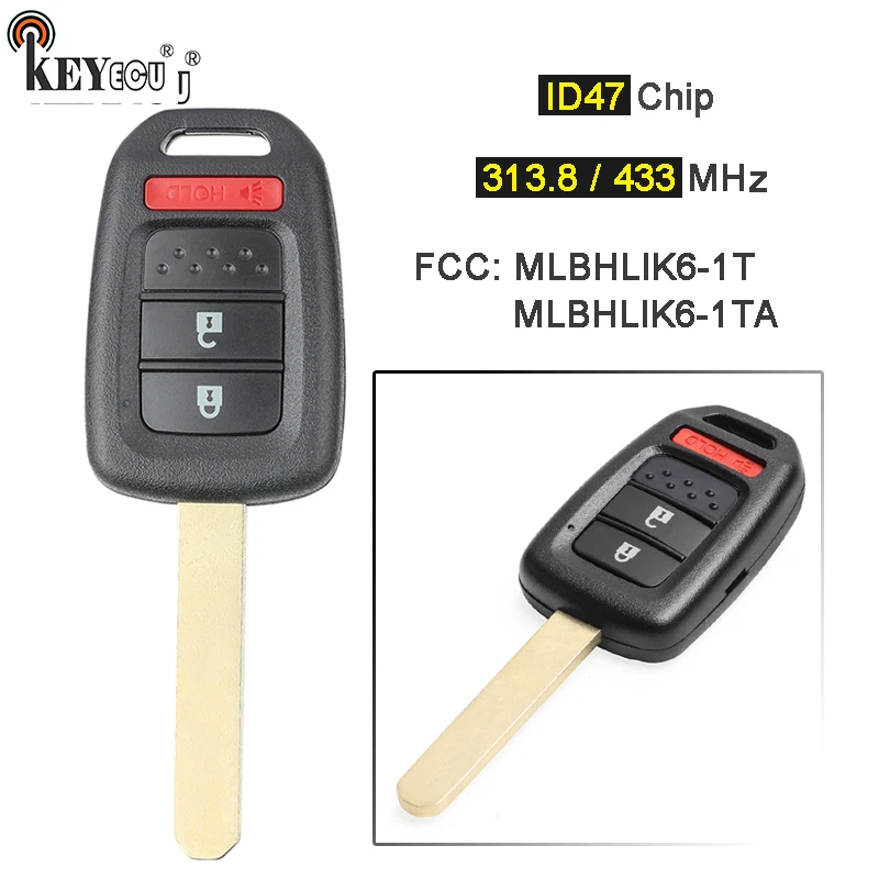 

KEYECU 313,8/433MHz ID47 Chip FCC: MLBHLIK6-1T / MLBHLIK6-1TA Замена 2 + 1 3 кнопочный пульт дистанционного управления для Honda Crosstour CR-V