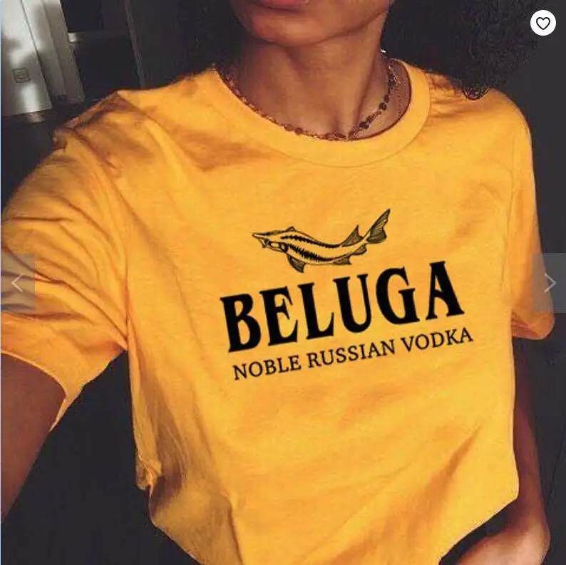 Beluga Nobel русская футболка водка принт забавные буквы лозунг женская летняя
