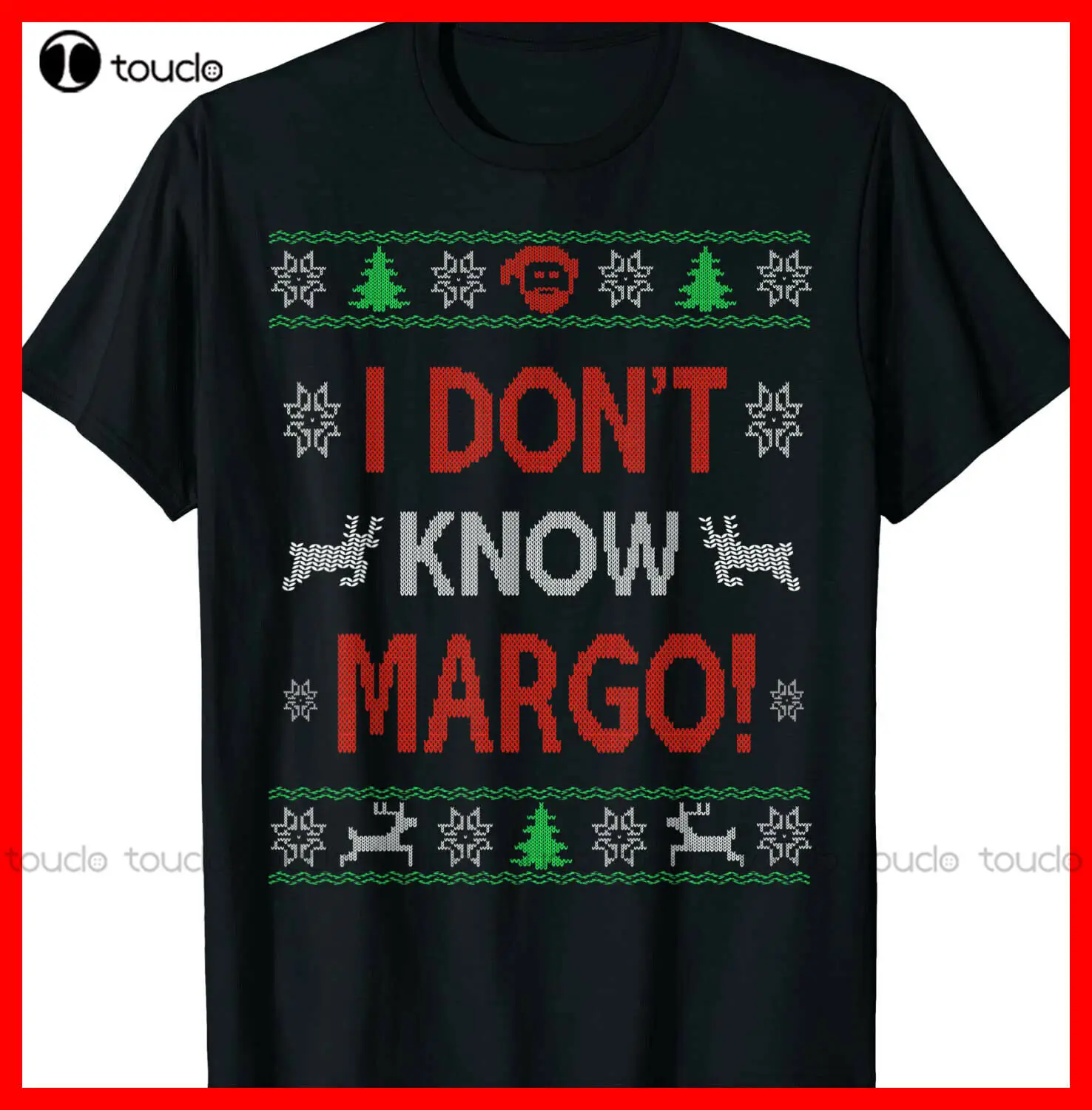 

I Don'T Know-Margo Ugly Sweater Funny Christmas For Vacation T-Shirt Workout Shirts For Men Custom Aldult Teen Unisex Xs-5Xl