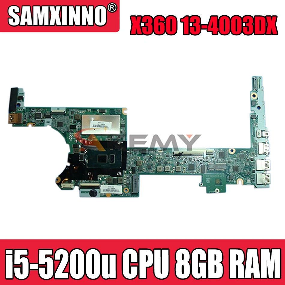 

Для HP X360 13-4003DX Материнская плата ноутбука 801506-501 801506-601 DA0Y0DMBAF0 с i5-5200u Процессор 8 Гб Оперативная память 100% тестирование Быстрая доставка