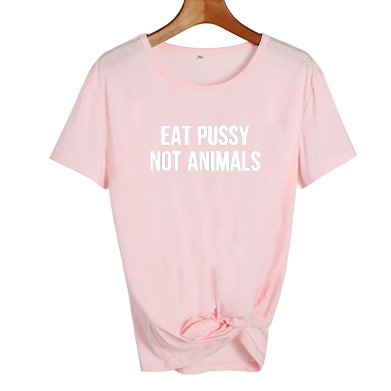 Eat Pussy Not Animals футболка забавные веган на растительной основе Vegan TshirtTumblr Модные женские с круглым вырезом хлопковые футболки