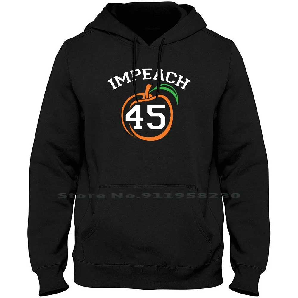 Толстовка с капюшоном Impeach 45 свитер изображением Дональда Трампа президента