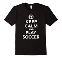 keep calm and play soccers unisex printed t shirt mens short sleeve o neck t shirts summer stree twear
