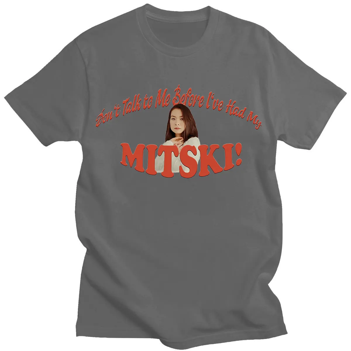 Не разговаривайте со мной раньше у меня была моя футболка Mitski модная с коротким