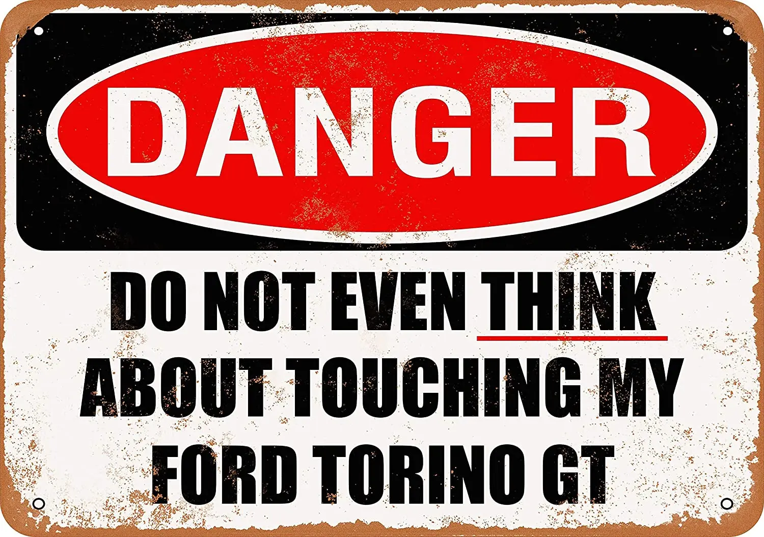 

WallColor 8*12 Metal Sign Do Not Touch My Ford Torino GT Vintage Look