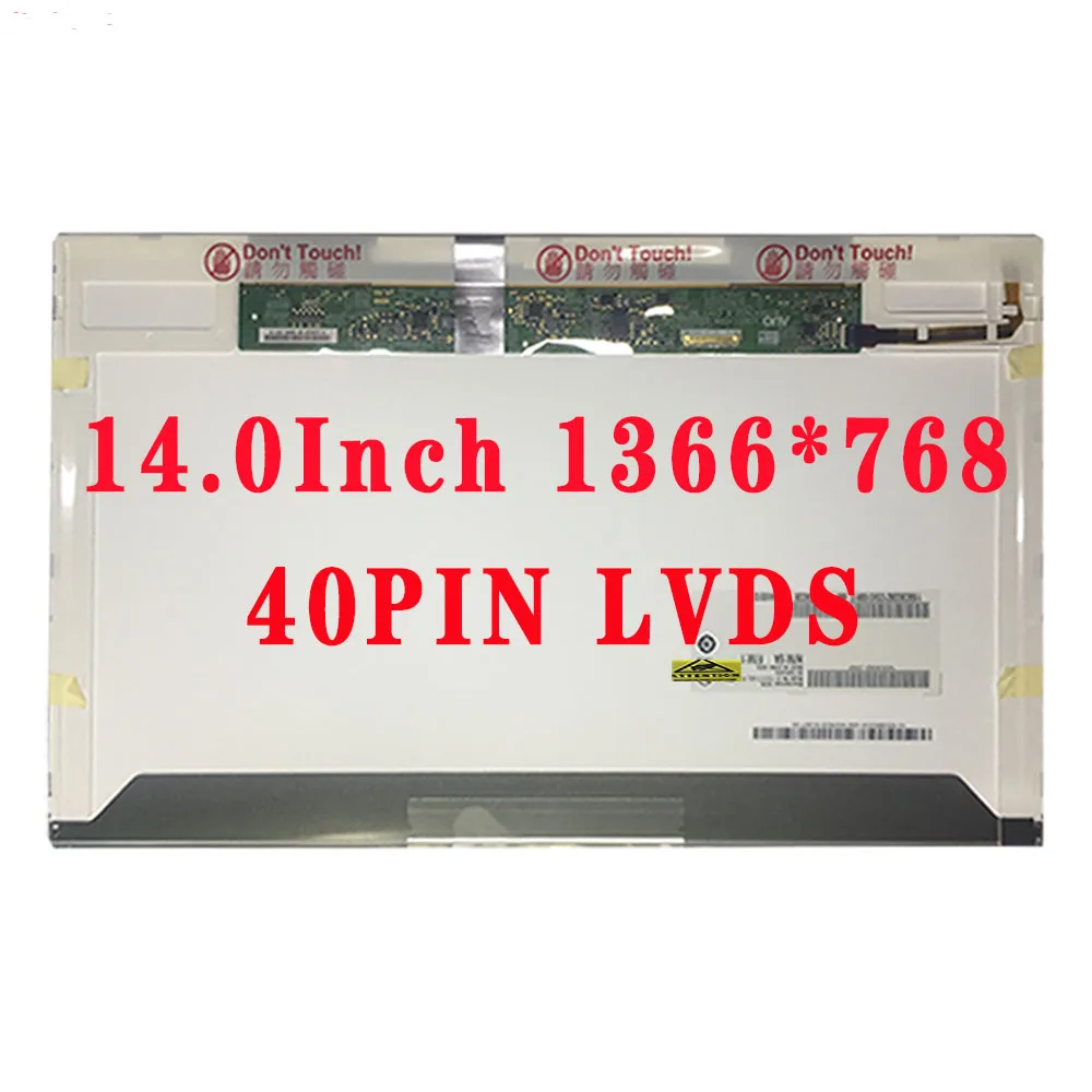 

ЖК-дисплей 14,0 дюйма 1366*768 40PIN LVDS ДЛЯ Lenovo B43 B465 B475 B475E B4400A E40 E430 E430C E435 E445 E47 E49 E4430 N480 Y450 LCD