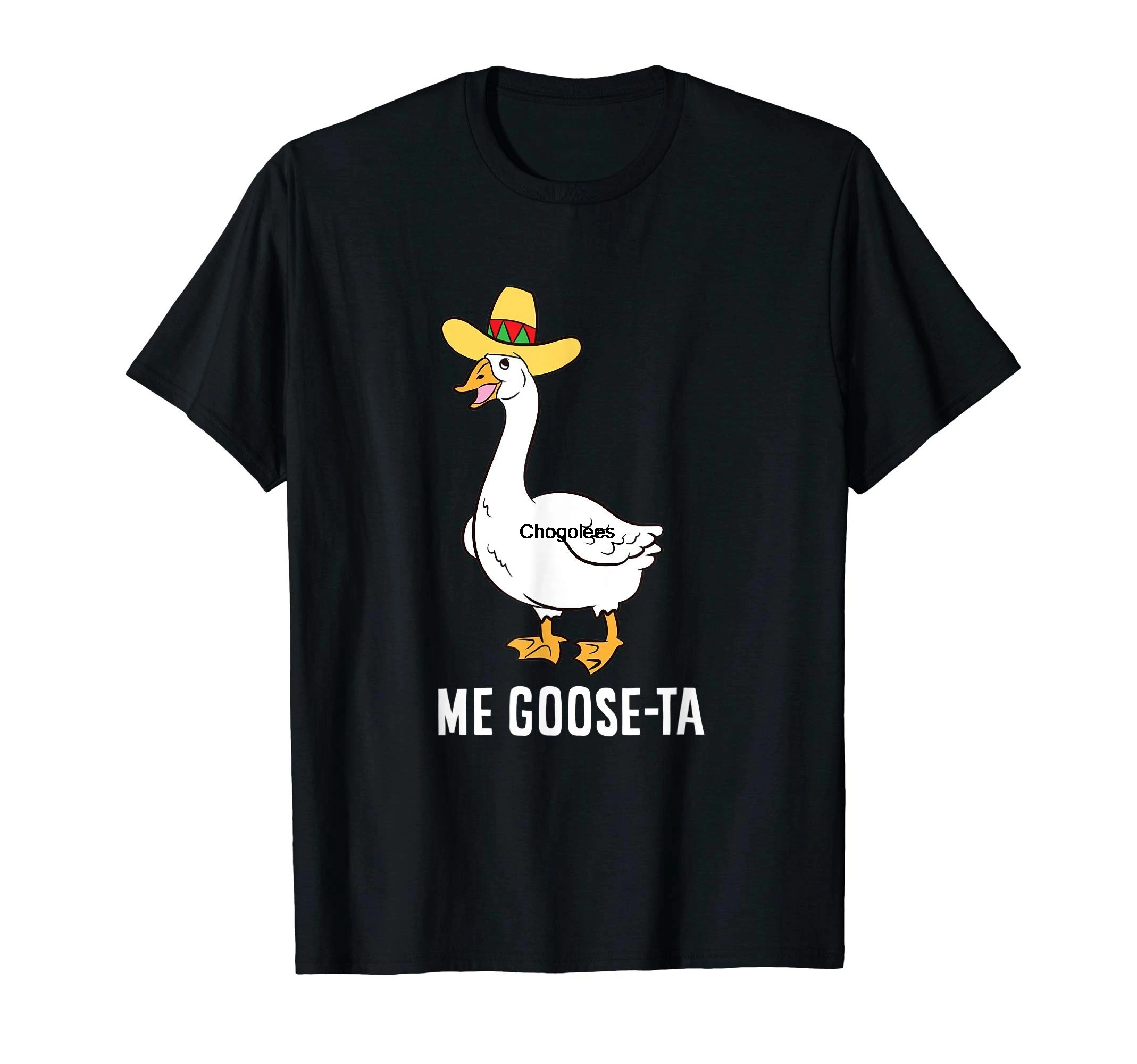 Me Goose Ta Mexican Funny Spanish Pun T-Shirt |