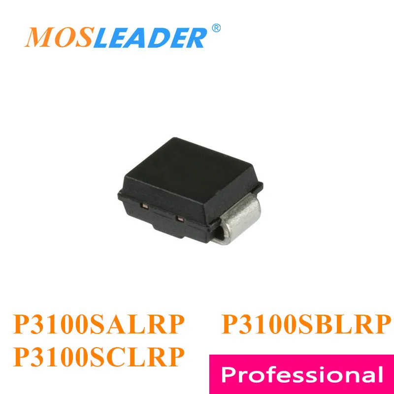 Mosleader 2500pcs SMB P3100SALRP P31A P3100SBLRP P31B P3100SCLRP P31C DO214AA P3100S P3100SA P3100SB P3100SC Made in China