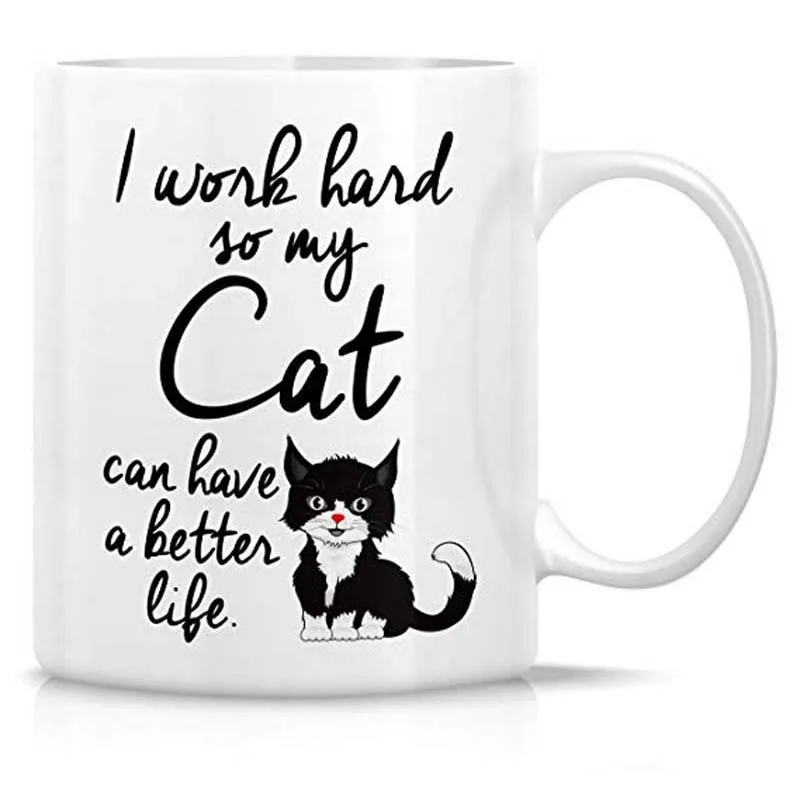 Забавная чайная чашка Я Усердно Работаю моя кошка может иметь лучшую жизнь 11