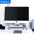 Универсальная подставка для монитора ORICO, Алюминиевая Подставка для ноутбука, металлический Настольный кронштейн, Органайзер Для iMac MacBook PC, домашнего офиса