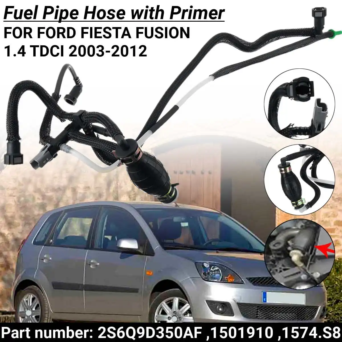 

2021 топливная труба, топливная обратная труба, топливный шланг с праймером для Ford Fiesta Fusion 1,4 Tdci 2003-2012 2S6Q9D350AF 1501910 1574.S8