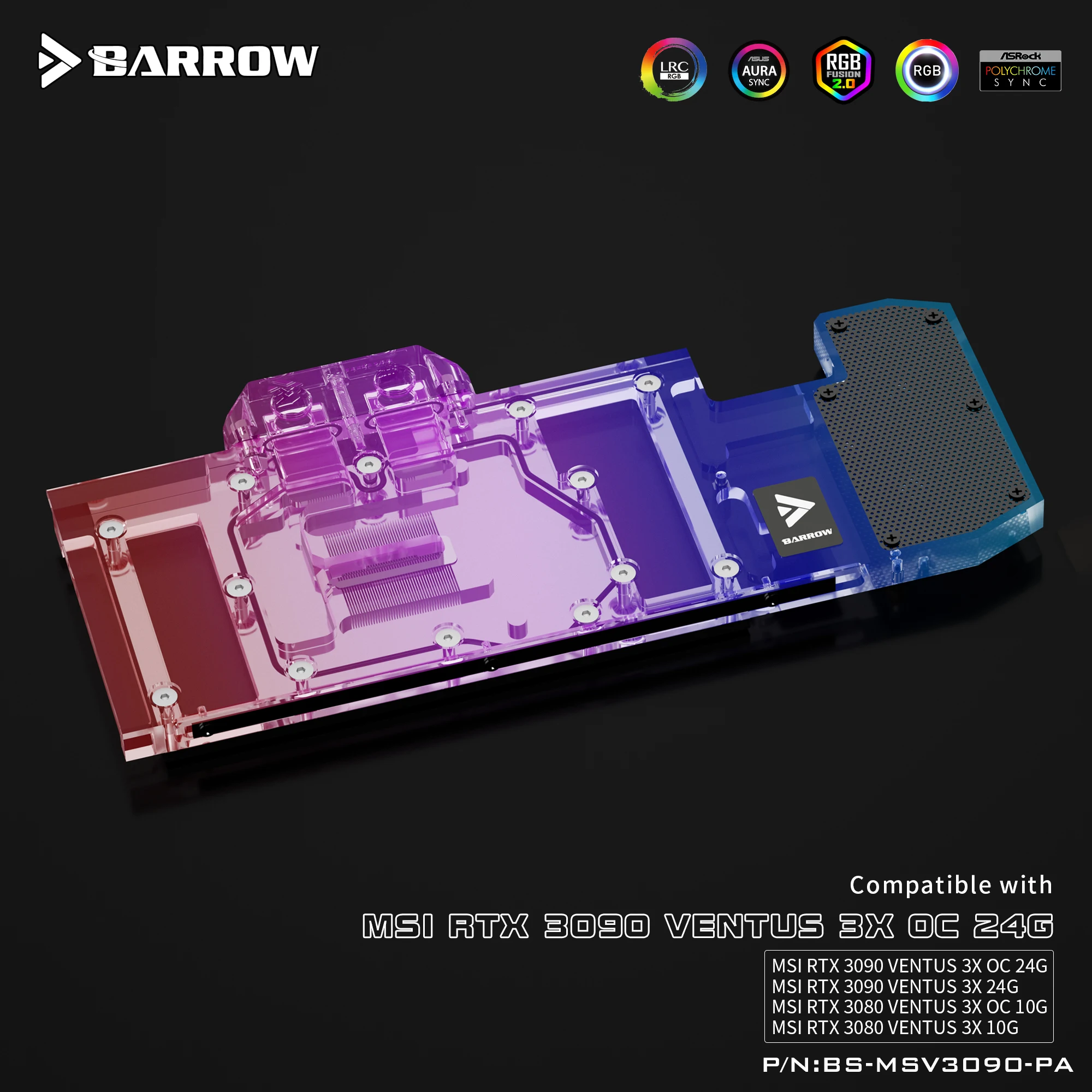 

Barrow GPU кулер ПК водяное охлаждение видео водяной блок для MSI 3090 VENTUS Aurora LRC2.0 BS-MSV3090-PA
