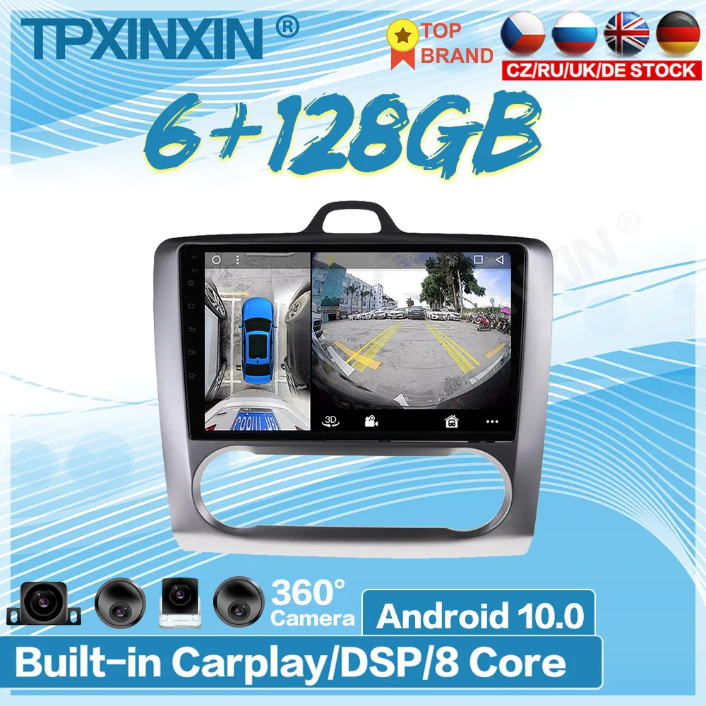 Автомобильный мультимедийный проигрыватель 6 ГБ + 128 Гб для Ford Focus 2004-2011 Android 10 0 360 HD