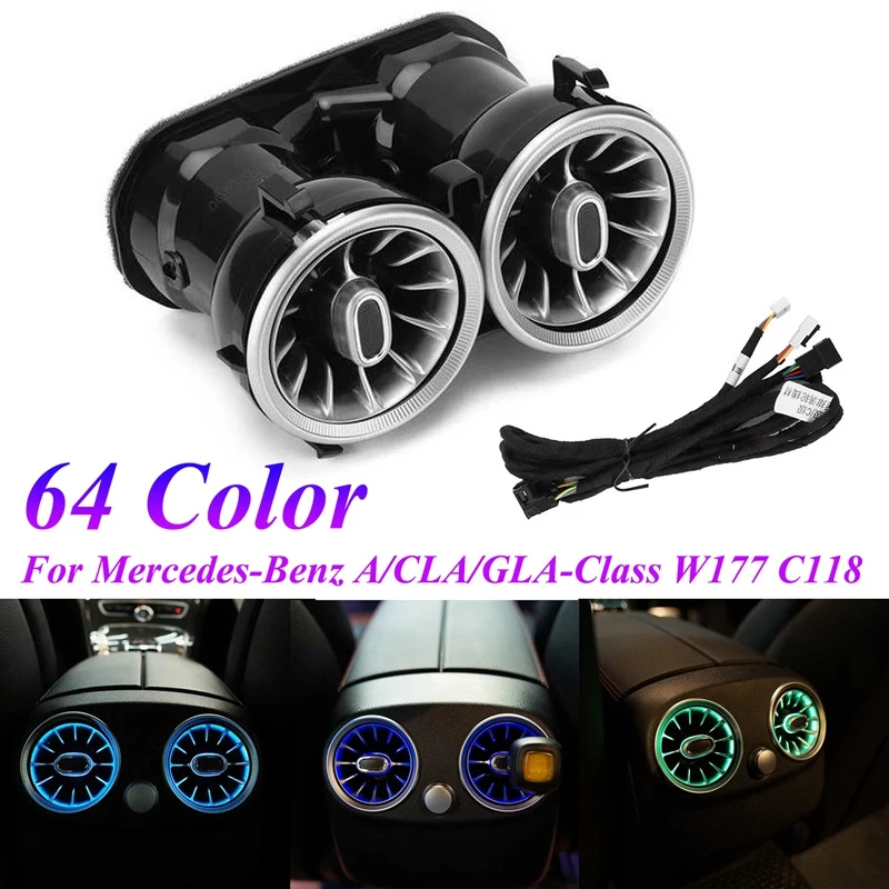 

64 Color Car Rear Armrest LED Turbine Air Vent Ambient Light Kit for Mercedes-Benz A/CLA/GLA-Class W177 C118 2019+