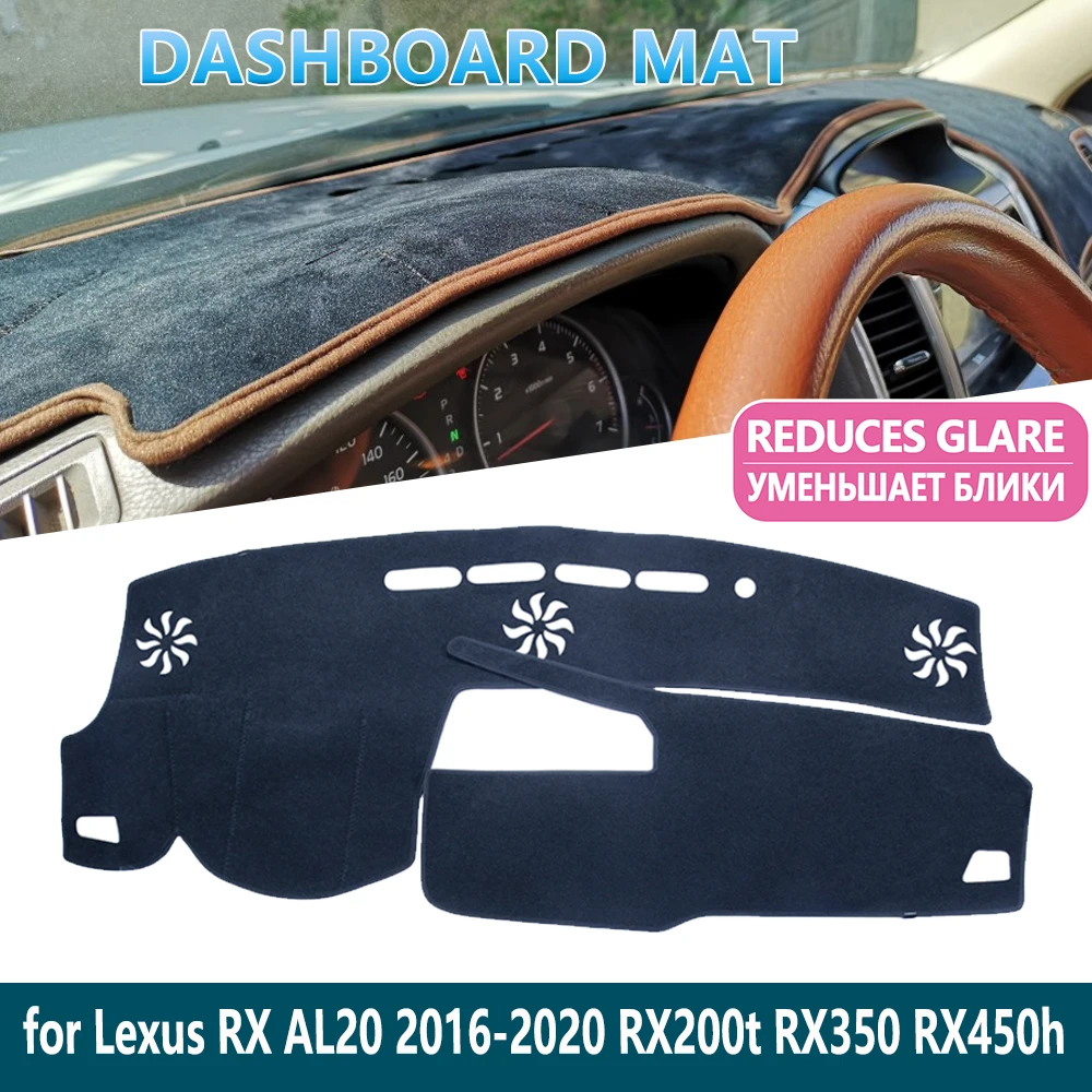 

for Lexus RX 2016~2020 AL20 RX200t RX350 RX450h Anti-Slip Mat Dashboard Mat Cover Pad Inner Sun Shade Dash board Car Accessories