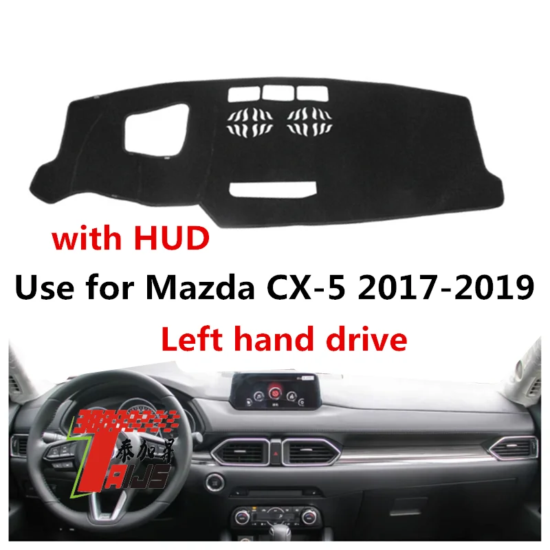 

Taijs Left Hand Drive High Polyester Fiber 3 Colours Car Dashboard Cover Dash Mat for Mazda CX-5 With HUD 2017 2018 2019 2020