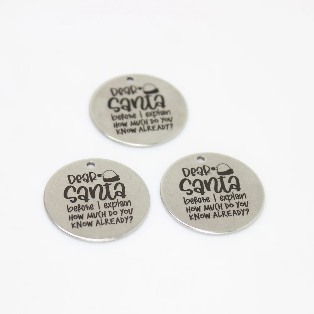 8 шт./лот-22 мм уважаемый Санта прежде чем объяснить нержавеющая сталь лазерная