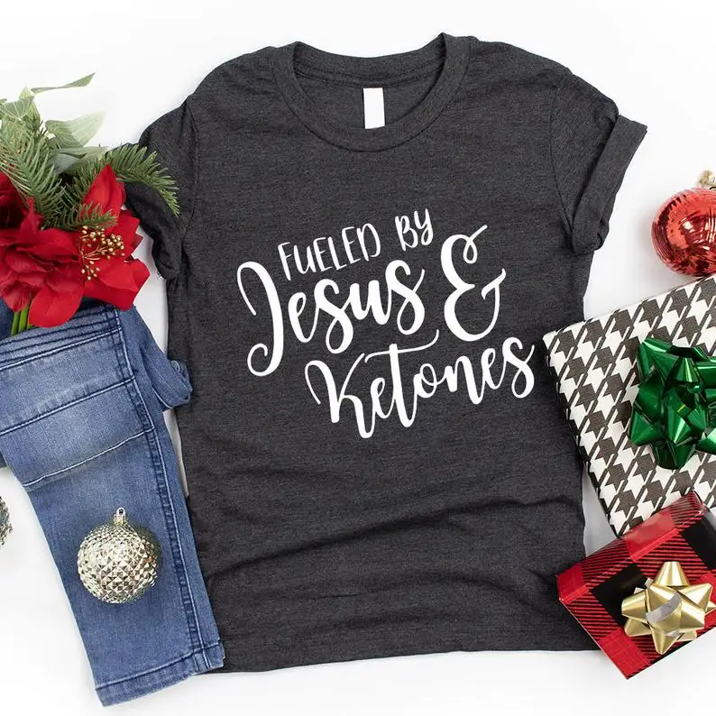 

Ketones Fueled by Jesus Shirt Harujuku 100% Cotton Streetwear Female Clothing Funny Graphic Short Sleeve Women top O Neck Tees