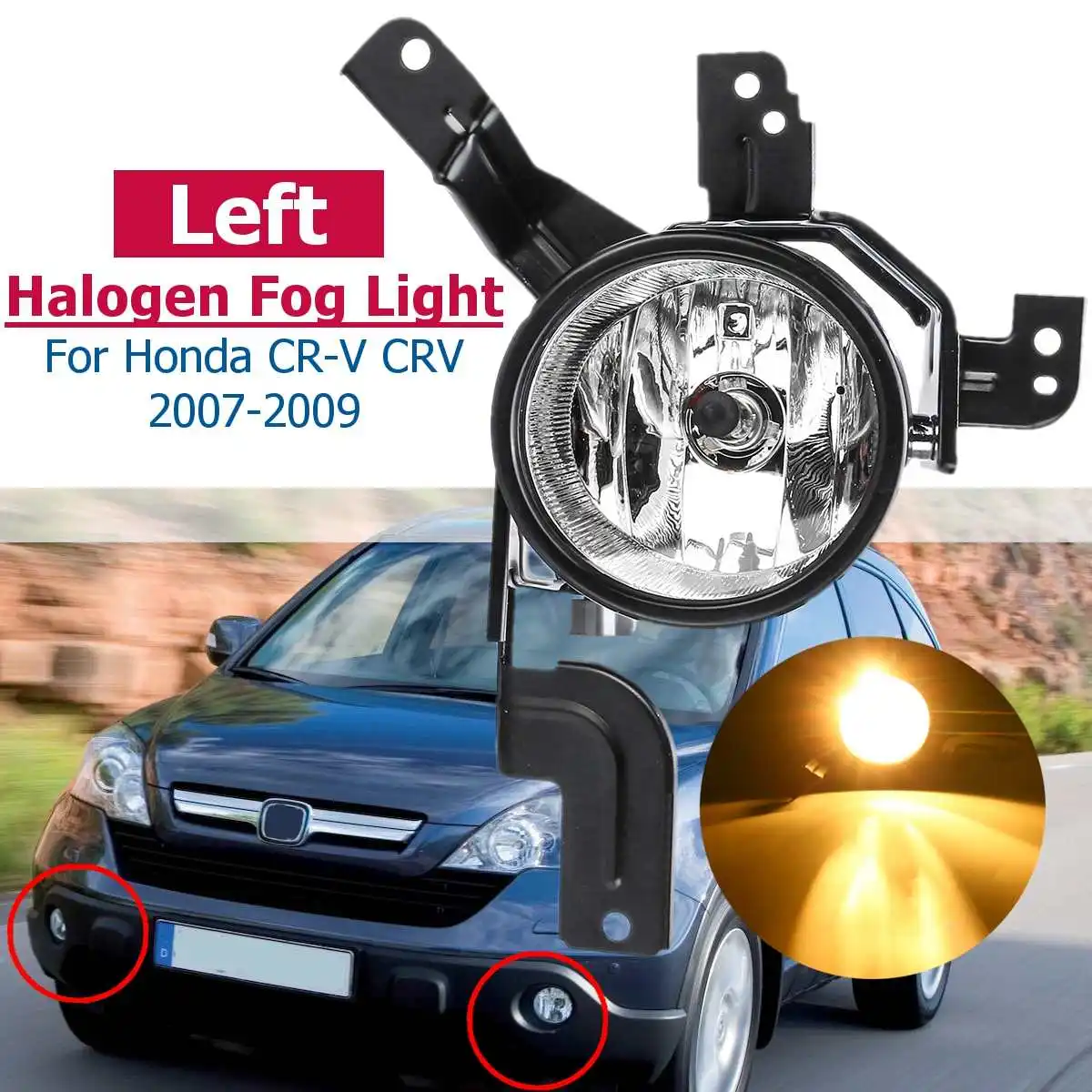 Left side 2 шт ПТФ в передний бампер для Honda Crv для Cr-v 2007 2008 2009 с лампочкой без провода передняя фара аксессуары галогенные - Цвет: Left side